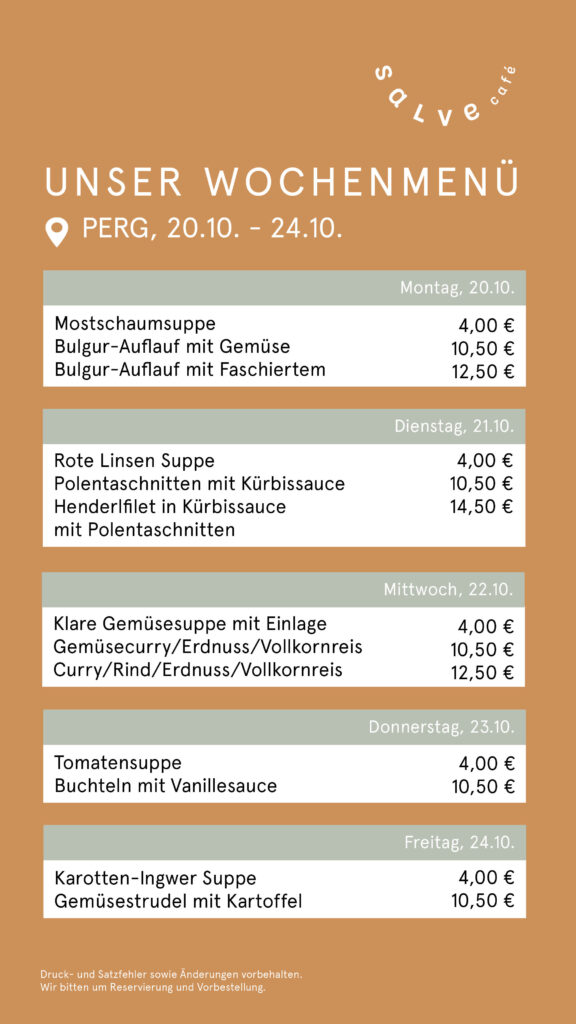 Das Mittagsmenü für das Salve-Cafe und Bistro bei Pebios in Perg für die Kalenderwoche 43