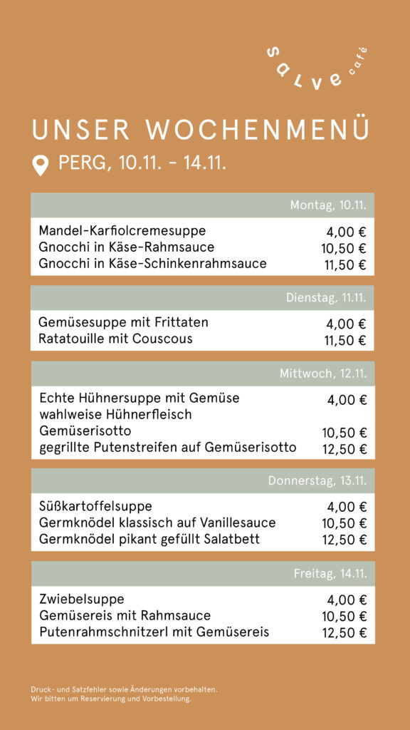 Das Wochenmenü vom Salve-Cafe-Bistro bei Pebios in Perg für die Kalenderwoche 46