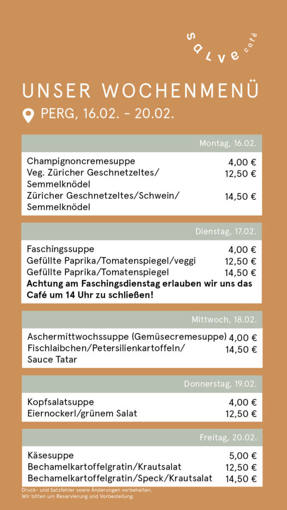 Das Wochenmenü fürs Salve-Cafe im Pebios Perg für KW 08
