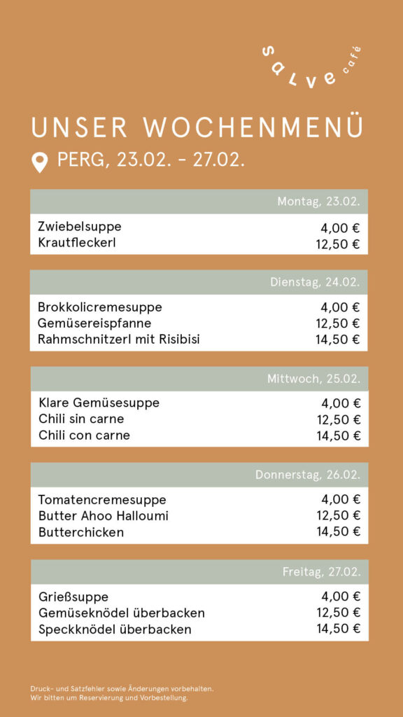 Das Wochenmenü vom Salve-Cafe-Bistro im Pebios in Perg für die KW 09.