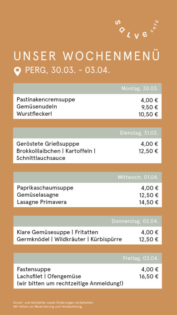 Das Wochenmenü vom Salve-Cafe-Bistro im Pebios Perg für KW 14