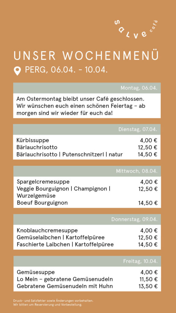Das Mittagsmenü vom Salve-Cafe-Bistro im Pebios Perg für KW 15