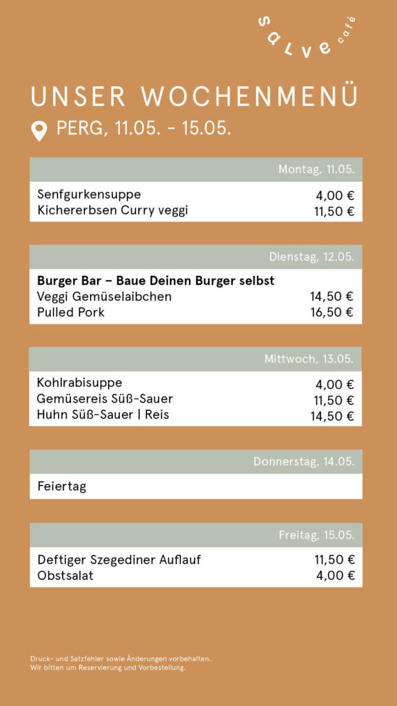 Das Wochenmenü vom Salve-Café-Bistro im Pebios Perg für KW 20.